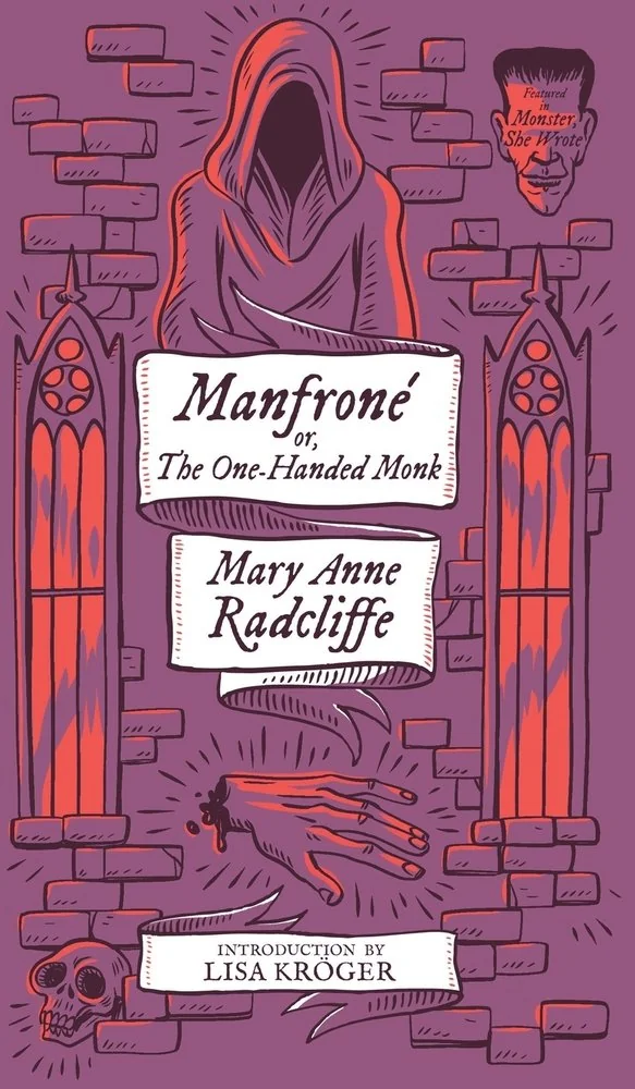 Manfrone; or, The One-Handed Monk (Monster, She Wrote) — photo 2