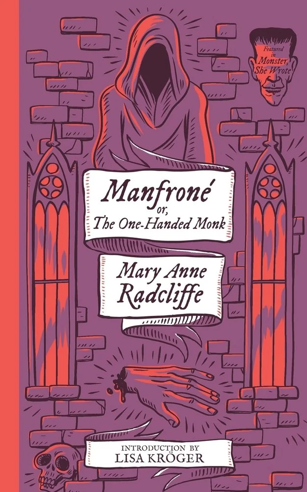 Manfrone; or, The One-Handed Monk (Monster, She Wrote) — photo 2