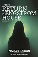 The Return to Engstrom House: Engstrom House Book Two