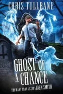 Ghost of a Chance