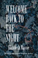 Welcome Back to the Night