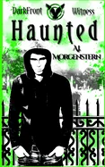 Haunted: DarkFront Witness Book 1