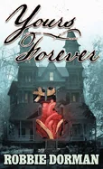 Yours Forever — Horror Fiction