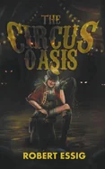 The Circus Oasis