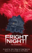 Fright Night: The Novelization