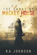 The Ghost of Mackey House — photo 2