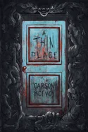 A Thin Place