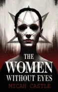 The Women Without Eyes