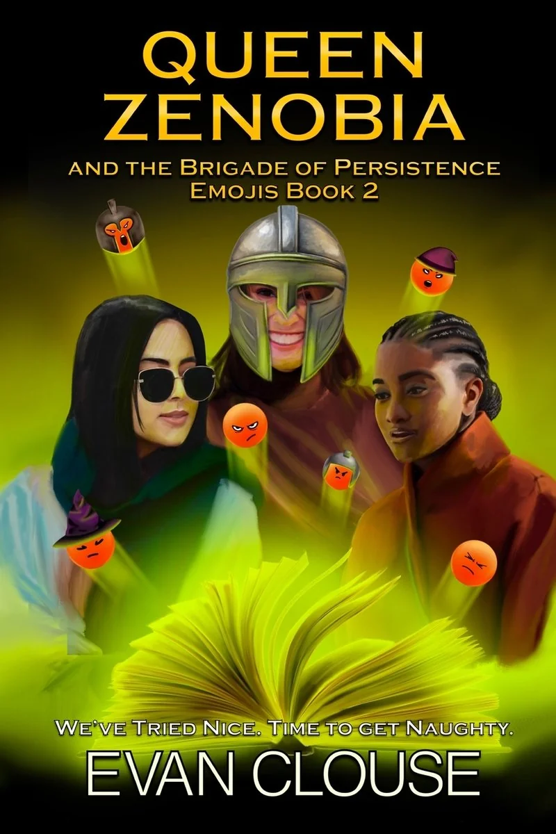 Queen Zenobia and the Brigade of Persistence: Emojis Book II — photo 2