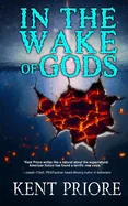 In the Wake of Gods