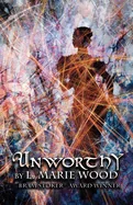 Unworthy