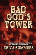 Bad God's Tower: A Western Horror Novelette