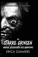 Das Starre Grinsen & Andere Geschichten des Wahnsinns: Elf Horrorgeschichten (German Translation)