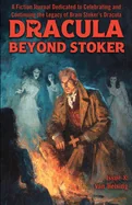Dracula Beyond Stoker Issue 8: Van Helsing