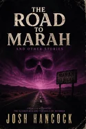The Road to Marah and Other Stories