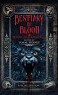 Bestiary of Blood: Modern Fables and Dark Tales