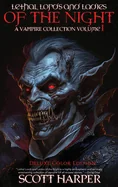 Lethal Lords and Ladies of the Night: A Vampire Collection
