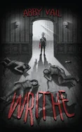 Writhe — Horror Fiction