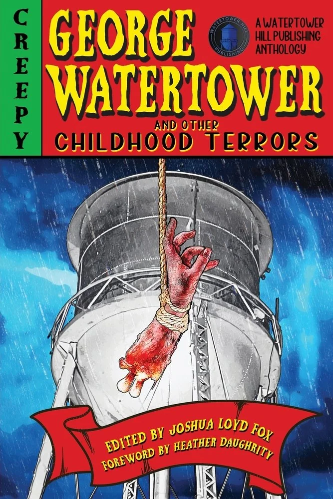 George Watertower and Other Childhood Terrors — photo 2