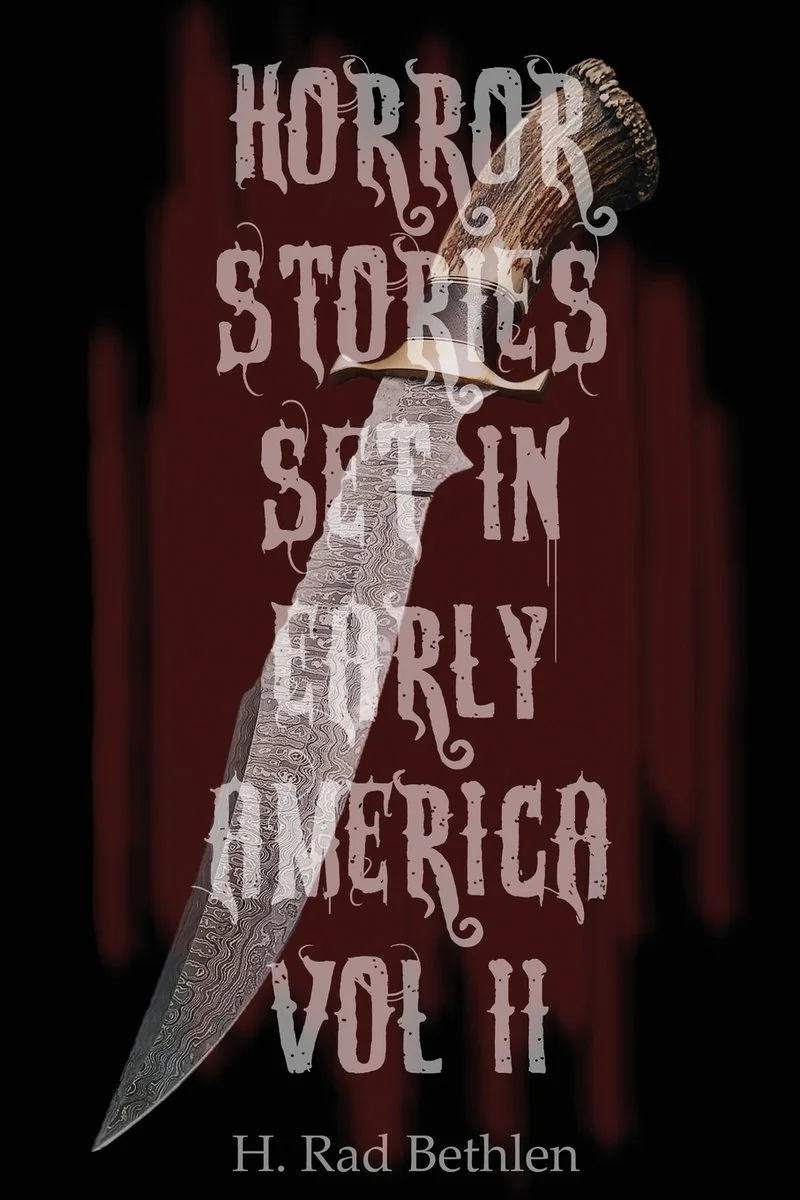 Horror Stories Set in Early America: Volume II — photo 2
