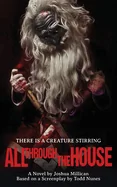 All Through the House: The Novelization