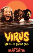 Virus: Hell of the Living Dead