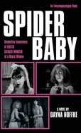 Spider Baby: The Novelization