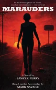 Marauders: The Novelization