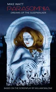 Parasomnia: The Novelization