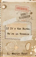 If it's the Birds, We're in Trouble
