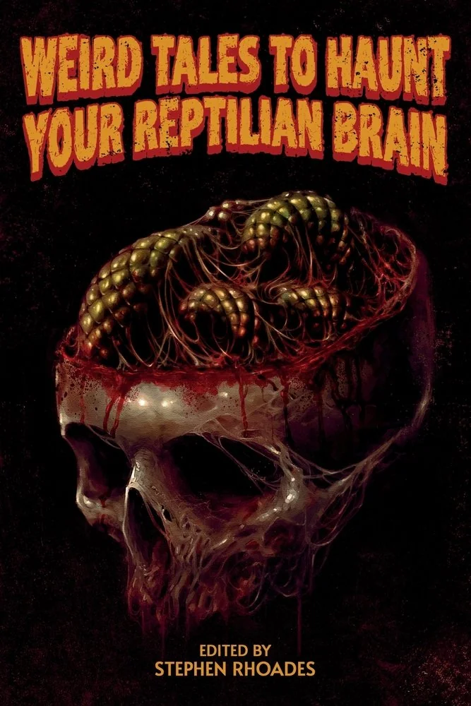 Weird Tales to Haunt Your Reptilian Brain — photo 2