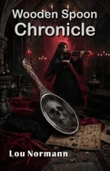 Wooden Spoon Chronicle — Horror Fiction