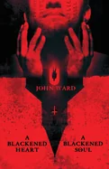 A Blackened Heart, A Blackened Soul
