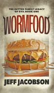 Wormfood — Horror Fiction