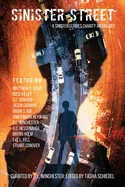 Sinister Street: A Sinister Scribes Charity Anthology