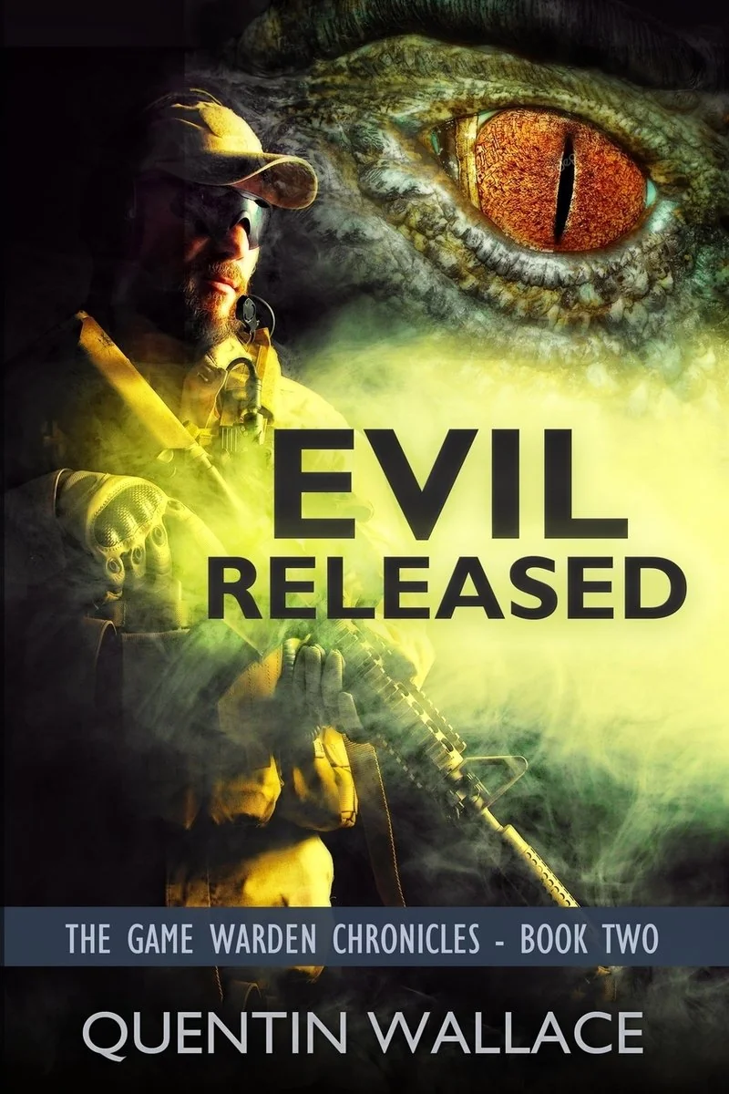 Evil Released: The Game Warden Chronicles Book Two — photo 2