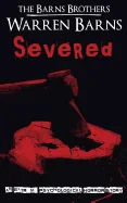Severed: An Extreme Psychological Horror Story