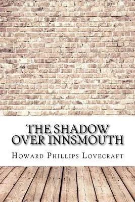 The Shadow Over Innsmouth — photo 2