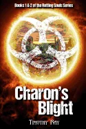 Charon's Blight: Day One & Day Two