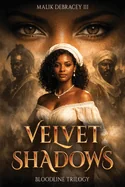 Velvet Shadows: The Bloodline Trilogy