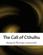 The Call of Cthulhu