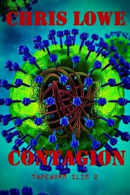 Contagion: Tapeworm Slim 2 — photo 2