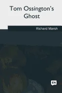Tom Ossington's Ghost