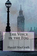The Voice in the Fog