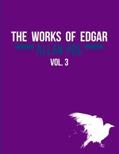 The Works of Edgar Allan Poe In Five Volumes. Vol. 3 — photo 2