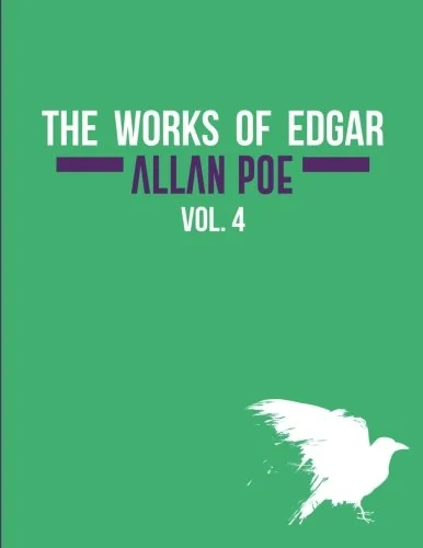 The Works of Edgar Allan Poe In Five Volumes. Vol. 4 — photo 2