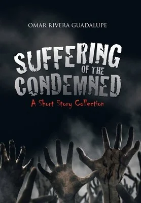 Suffering of the Condemned: A Short Story Collection — photo 2