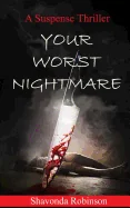 Your Worst Nighmare — Horror Fiction