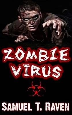 Zombie Virus — Horror Fiction