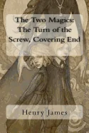 The Two Magics: The Turn of the Screw, Covering End